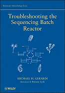 Troubleshooting the Sequencing Batch
