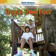 Troy's Tree Fort: Measure Lengths in Standard Units