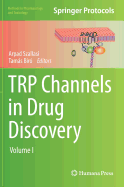 Trp Channels in Drug Discovery: Volume I
