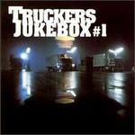 Trucker's Jukebox, Vol. 1 [Universal]