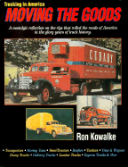 Trucking in America: Moving the Goods