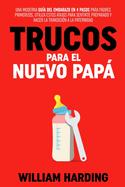 Trucos Para El Nuevo Pap�