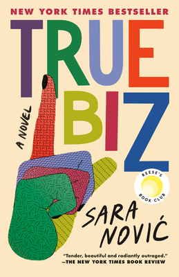 True Biz: Reese's Book Club - Novic, Sara