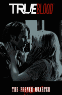 True Blood Volume 3: The French Quarter