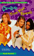 True Blue Hawaii