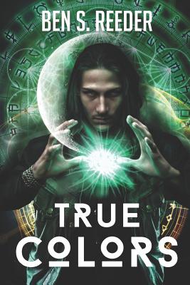 True Colors - Reeder, Ben