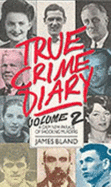 True Crime Diary
