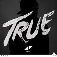 True [Deluxe Edition] - Avicii