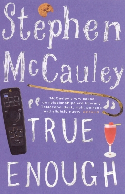 True Enough - McCauley, Stephen