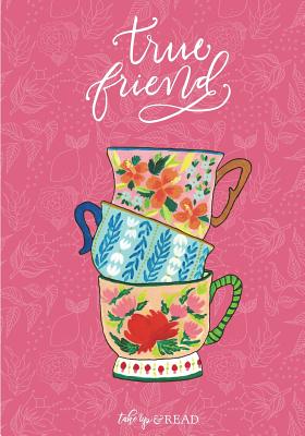 True Friend - Foss, Kristin, and Foss, Elizabeth
