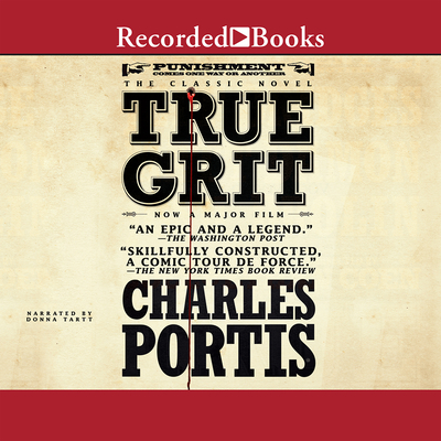 True Grit - Tartt, Donna (Narrator)