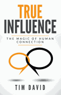 True Influence