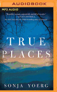 True Places
