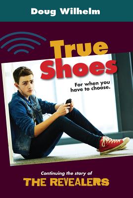 True Shoes - Wilhelm, Doug