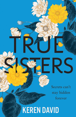 True Sisters - David, Keren