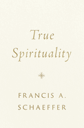 True Spirituality