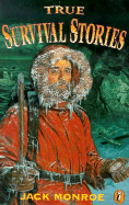 True survival stories