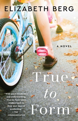 True to Form - Berg, Elizabeth