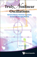 Truly Nonlinear Oscillations: Parameter Expansions