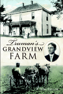 Truman's Grandview Farm