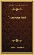 Trumpeter Fred