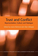 Trust and Conflict: Representation, Culture and Dialogue