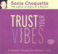 Trust Your Vibes