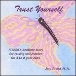 Trust Youself