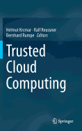 Trusted Cloud Computing