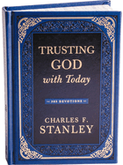 Trusting God with Today: A Daily Devotional for Building Confident Faith and Lasting Joy (365 Devotions - Inspiration for Every Day of the Year) - The Perfect Father's Day Gift for Christian Dads