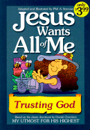 Trusting God - Smouse, Phil (Adapted by), and Chambers, Oswald (Original Author)
