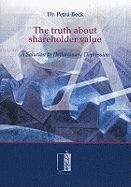 Truth About Shareholder Value: A Solution to Deflationary Depression