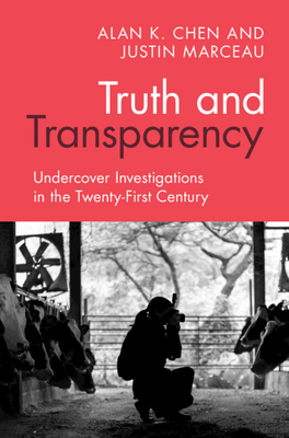 Truth and Transparency - Chen, Alan K, and Marceau, Justin