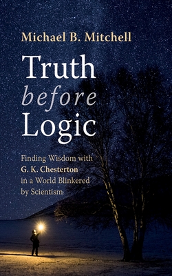 Truth before Logic - Mitchell, Mike