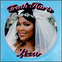 Truth Hurts - Lizzo