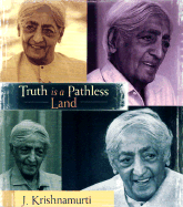 Truth Is a Pathless Land