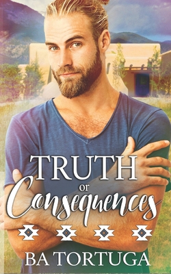 Truth or Consequences - Tortuga, Ba