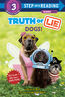 Truth or Lie: Dogs! - Perl, Erica S
