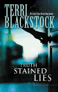 Truth Stained Lies