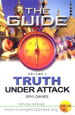 Truth Under Attack - Davies, Eryl
