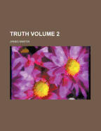 Truth Volume 2