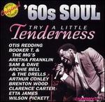Try a Little Tenderness: '60s Soul