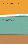Try and Trust