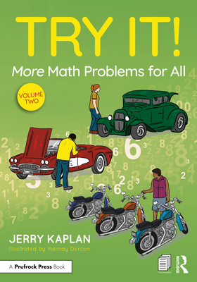 Try It! More Math Problems for All - Kaplan, Jerry