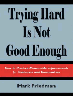 Trying Hard Is Not Good Enough