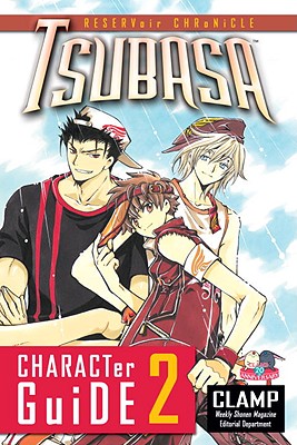 Tsubasa Character Guide, Volume 2 - CLAMP