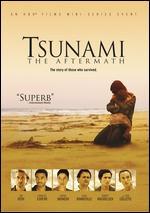 Tsunami: The Aftermath