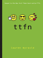 Ttfn (Ta-Ta for Now)