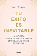 Tu �xito Es Inevitable / Your Success Is Inevitable