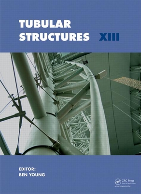 Tubular Structures XIII - Young, Ben (Editor)